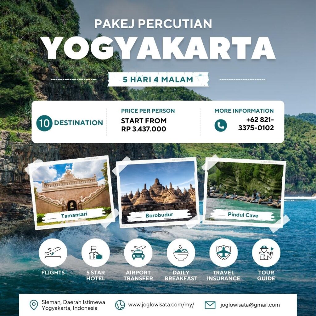 PAKEJ PERCUTIAN YOGYAKARTA 5H4M