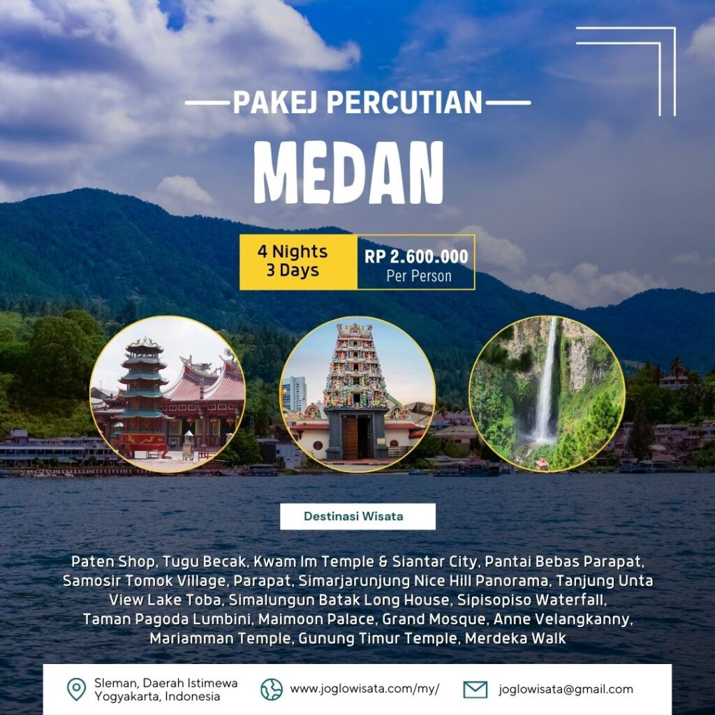 PAKET MEDAN 4H3M