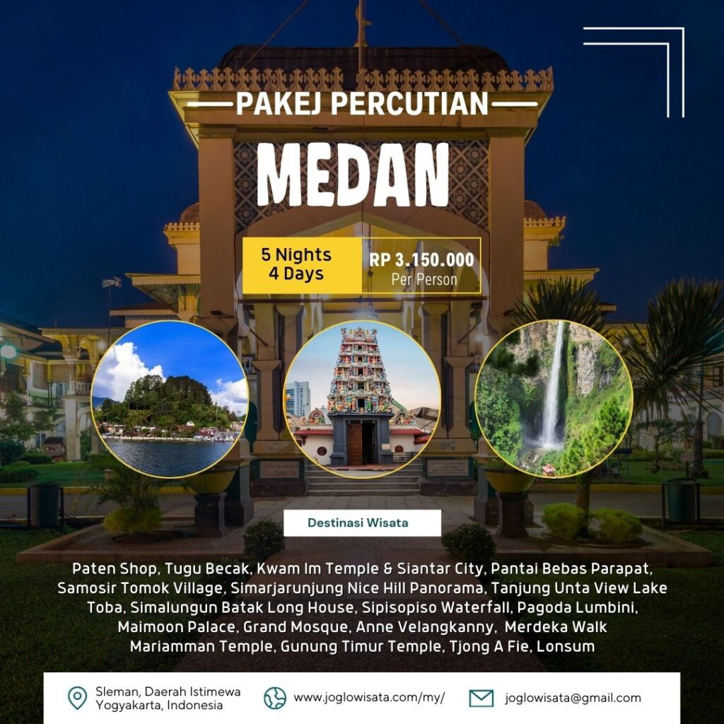 Paket Wisata Medan 5 Hari 4 Malam