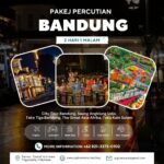 Pakej Percutian Bandung 2 Hari 1 Malam