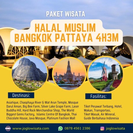 Paket Wisata Halal Muslim Bangkok Pattaya 4H3M