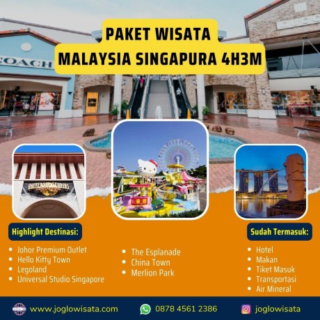 Paket Wisata Malaysia Singapura 4 Hari 3 Malam