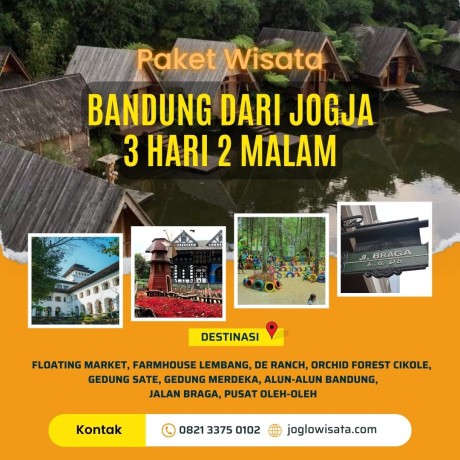 Paket Wisata Bandung Dari Jogja 3 Hari 2 Malam