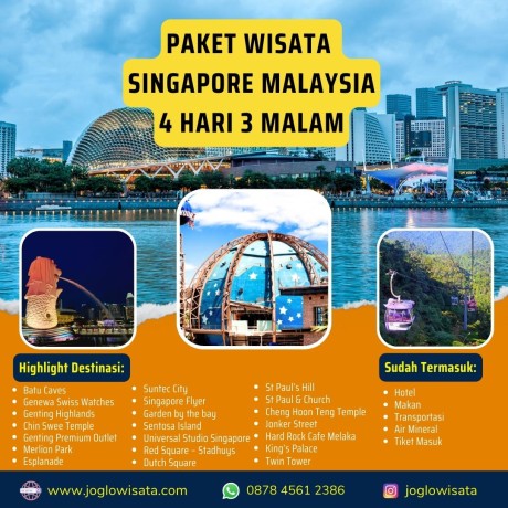 Paket Wisata Singapore Malaysia 4 Hari 3 Malam