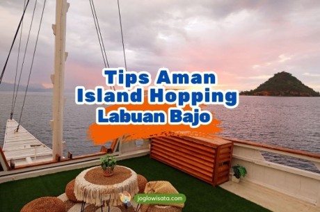 10 Tips Aman Island Hopping di Labuan Bajo, Bebas Drama!