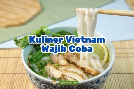 5 Kuliner Vietnam Wajib Coba