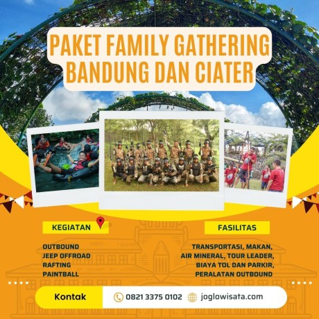 Paket Family Gathering Bandung Dan Ciater