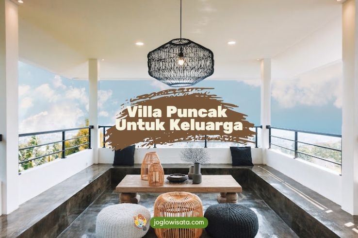 Villa Puncak Untuk Keluarga Gathering