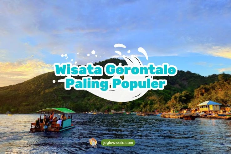 10 Wisata Gorontalo Paling Populer