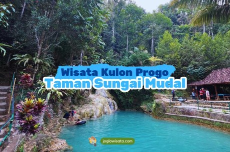 Taman Sungai Mudal, Wisata Kulon Progo yang Cocok Buat Refreshing