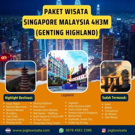 Paket Wisata Singapore Malaysia 4 Hari 3 Malam (Genting Highland)