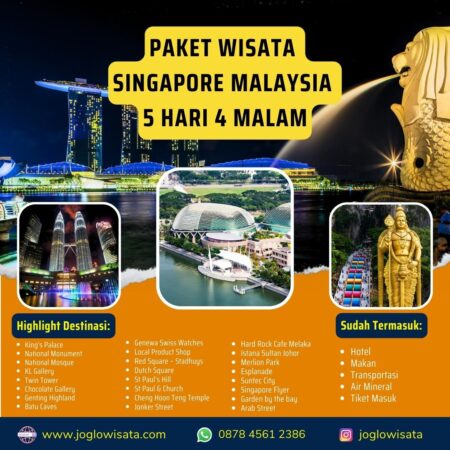 Paket Wisata Singapore Malaysia 5 Hari 4 Malam