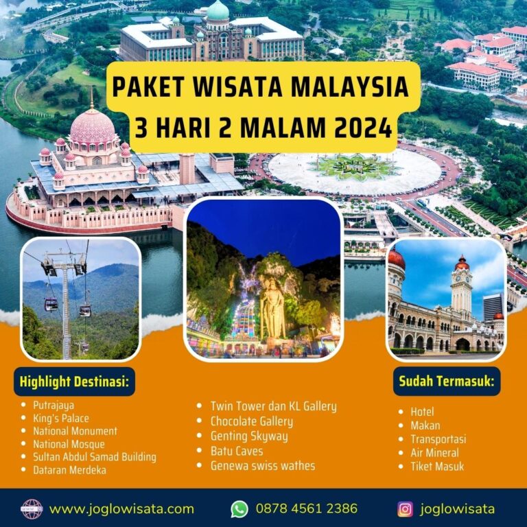 Paket Wisata Malaysia 3 Hari 2 Malam 2024 | Joglo Wisata