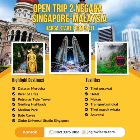 open trip 2 negara singapore malaysia