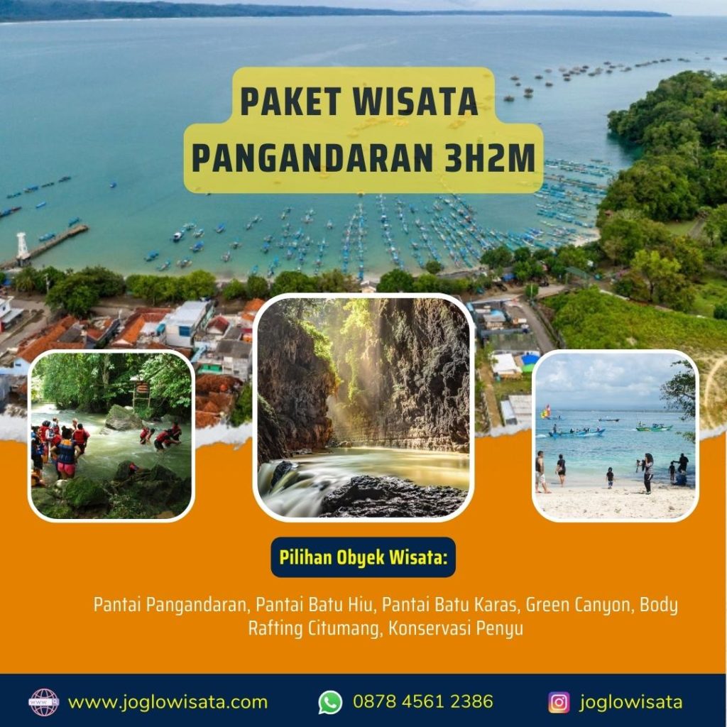 Paket Wisata Pangandaran 3 Hari 2 Malam | Joglo Wisata