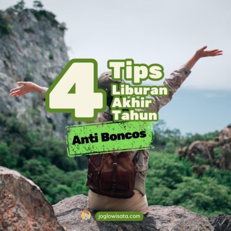 4 tips liburan akhir tahun anti boncos