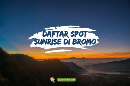 Daftar Spot Sunrise di Bromo