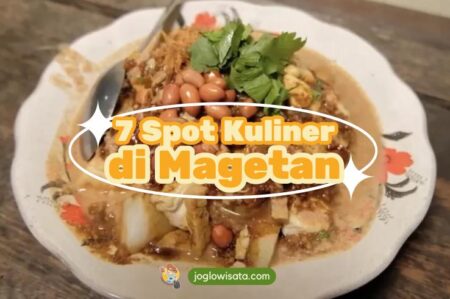 Kuliner Magetan yang Bikin Kamu Nggak Mau Berhenti Makan